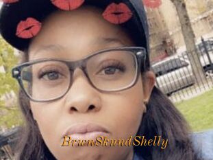 BrwnSknndShelly