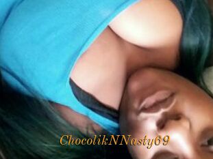 ChocolikNNasty69