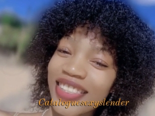 Cataloguesexyslender