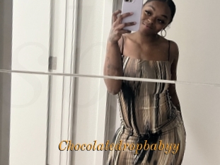 Chocolatedropbabyy