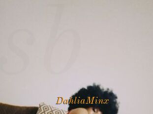 DahliaMinx