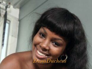 DenaDuchess