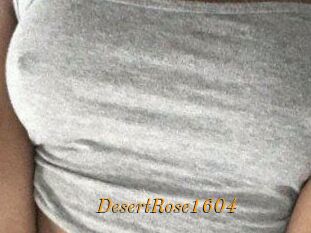 DesertRose1604