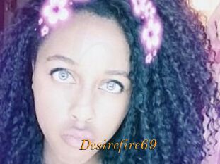 Desirefire69