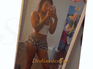 Destinedestine