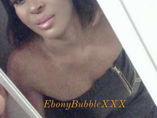 EbonyBubbleXXX