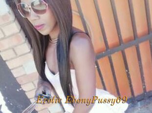 Erotic_EbonyPussy69