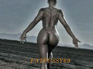 FATPUSSY69
