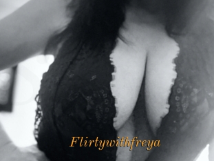 Flirtywithfreya