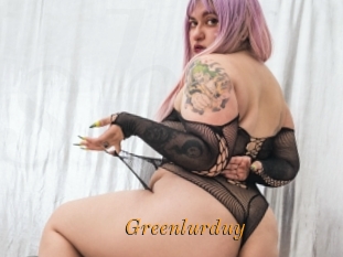 Greenlurduy