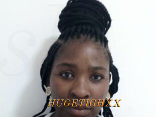 HUGETIGHXX