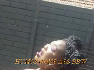 HUMONGOUS_ASS_BBW