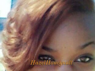 HazelHoneynutt