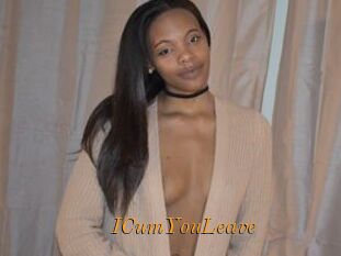 ICumYouLeave