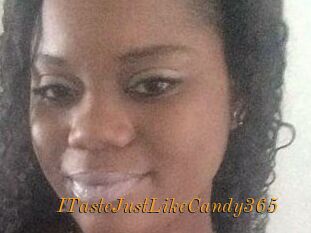 ITasteJustLikeCandy365
