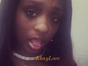 KhayLove