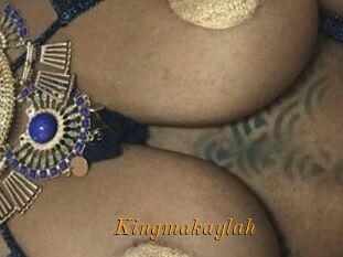 Kingmakaylah