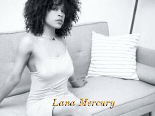 Lana_Mercury
