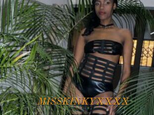 MISSKINKYXXXX