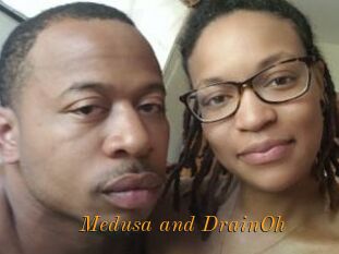 Medusa_and_DrainOh