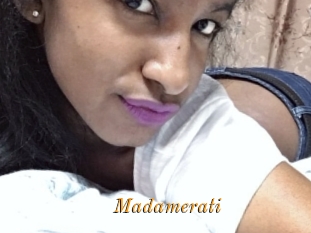 Madamerati