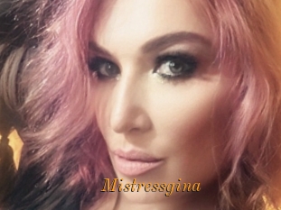 Mistressgina