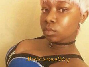 Mochabrownthing