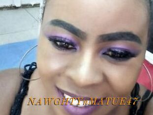 NAWGHTYnMATUE47