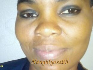Naughtyass25