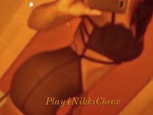 Play4NikkiCheex