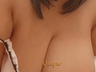 Queque