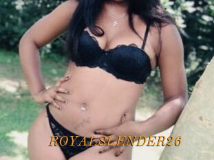 ROYALSLENDER26