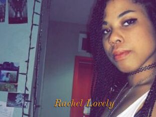 Rachel_Lovely