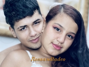 Rosaandtadeo