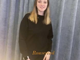 Rousereed