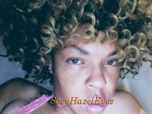 SexyHazelEyez