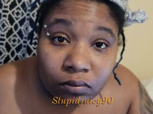 Stupidjuicy90