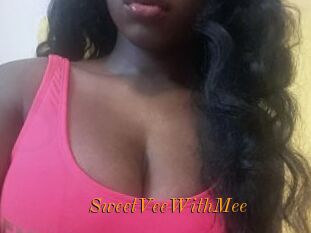 SweetVeeWithMee