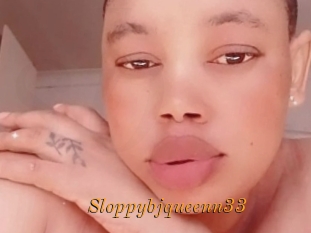 Sloppybjqueenn33
