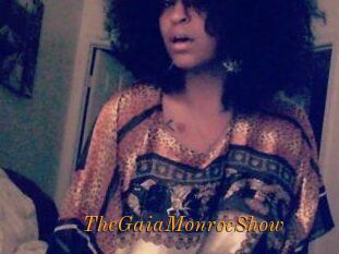 The_GaiaMonroe_Show