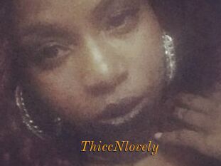 ThiccNlovely