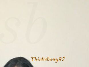 Thickebony97