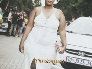Thickminaj