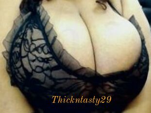 Thickntasty29