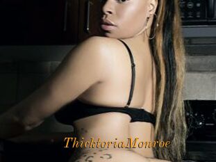 ThicktoriaMonroe