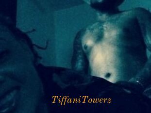 TiffaniTowerz