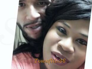 Tonsoftits36