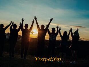 Testpetifeti