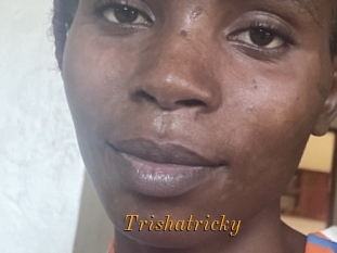 Trishatricky