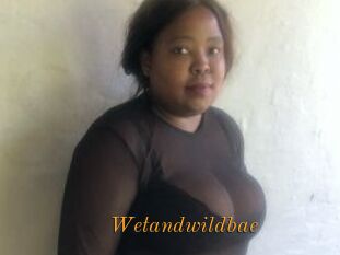 Wetandwildbae